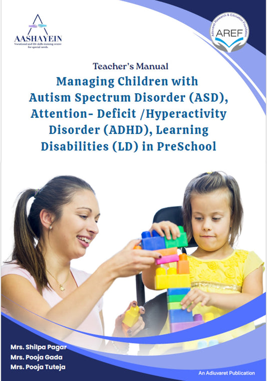 Teacher's Manual- Managing Children with ASD, ADHD and LD in Preschool