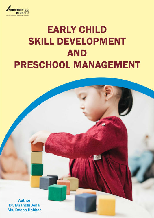 Teacher's Manual- Early Child Skill Development and Preschool Management